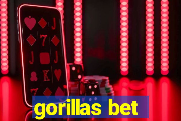 gorillas bet